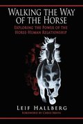Walking the Way of the Horse