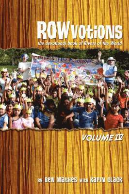 Ben Mathes - Rowvotions Volume IV, Häftad. Tillgänglighet: Lägg i varukorg