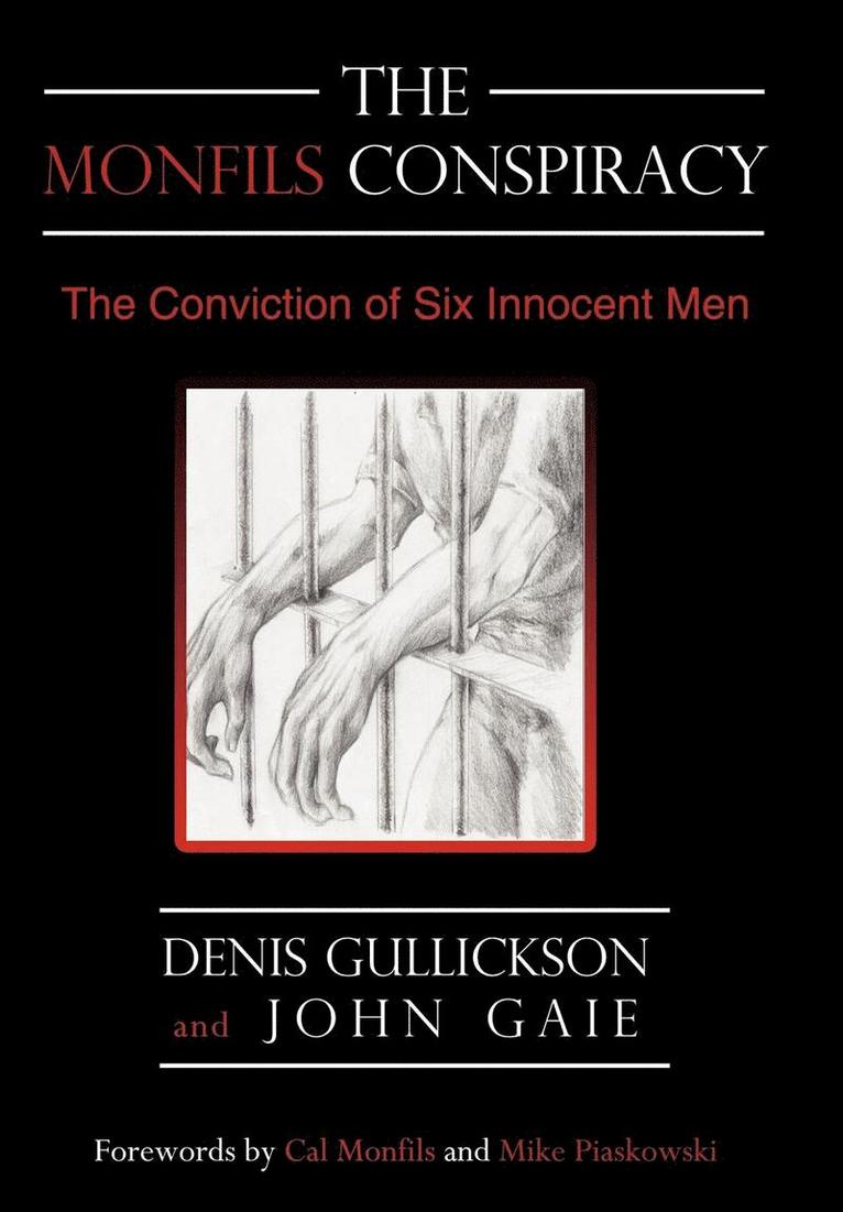 Denis Gullickson, John Gaie - Monfils Conspiracy, Inbunden. Tillgänglighet: Lägg i varukorg