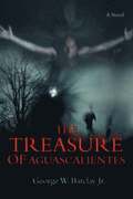 Treasure of Aguascalientes