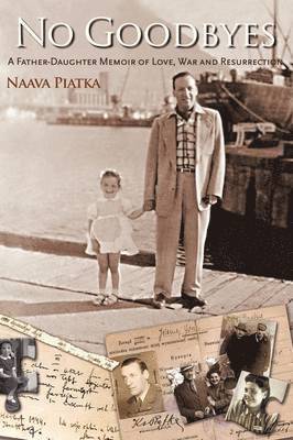 Naava Piatka - No Goodbyes, Inbunden. Tillgänglighet: Lägg i varukorg