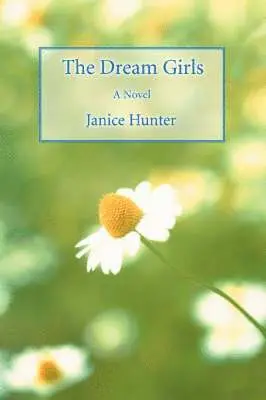 Janice Hunter - Dream Girls, Inbunden. Tillgänglighet: Lägg i varukorg
