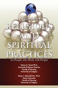 A Guidebook to Religious and Spiritual Practices for People who Work with People