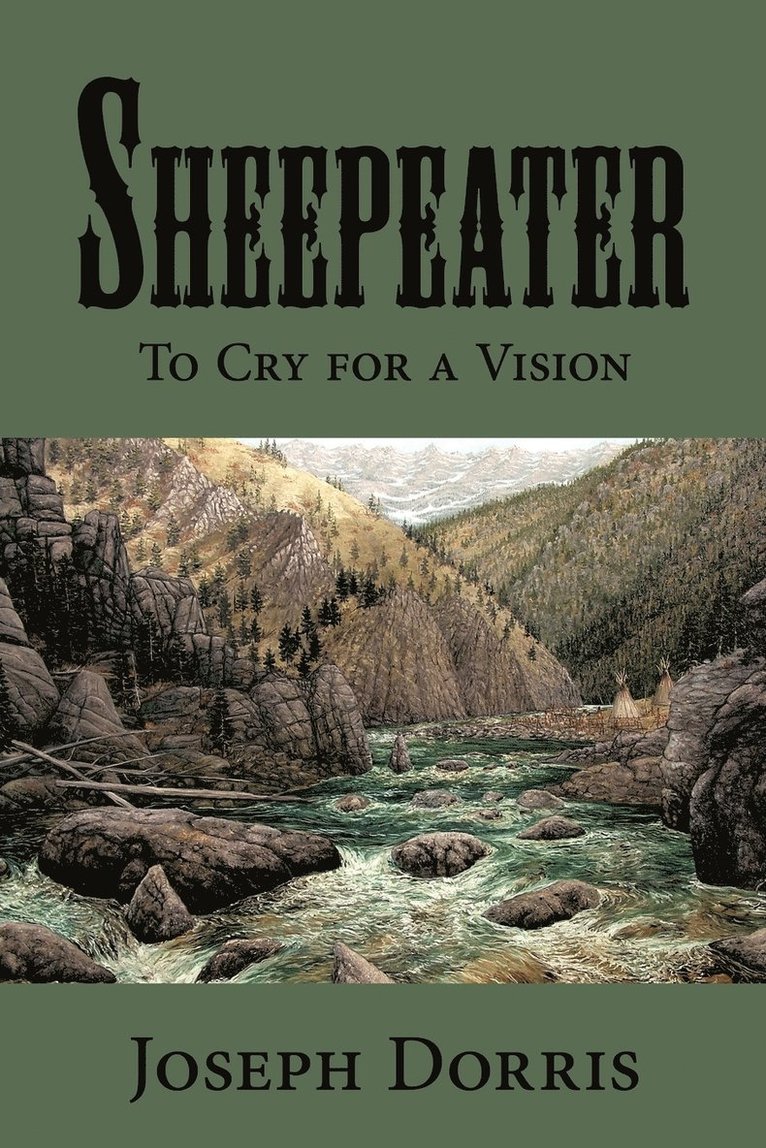 Joseph Dorris - Sheepeater, Häftad