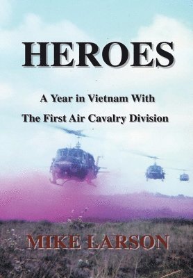 Mike Larson - Heroes, Inbunden. Tillgänglighet: Lägg i varukorg