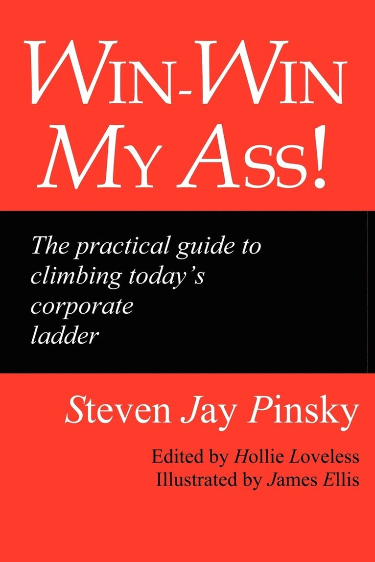 Steven Jay Pinsky, Hollie Loveless - Win-Win My Ass!, Häftad. Tillgänglighet: Lägg i varukorg
