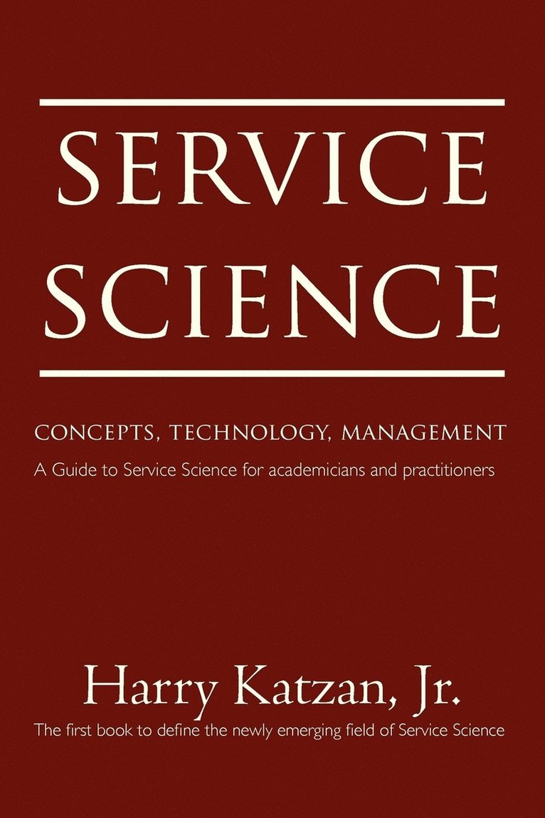 Harry Katzan Jr - Service Science, Häftad