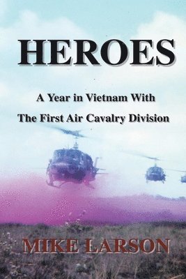Mike Larson - Heroes, Häftad. Tillgänglighet: Lägg i varukorg