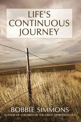 Bobbi Simmons - Life's Continuous Journey, Häftad. Tillgänglighet: Lägg i varukorg