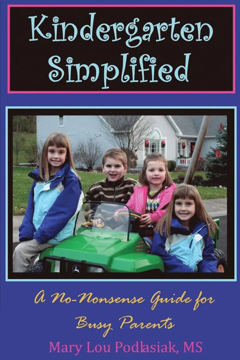 Mary Lou Podlasiak - Kindergarten Simplified, Häftad. Tillgänglighet: Lägg i varukorg