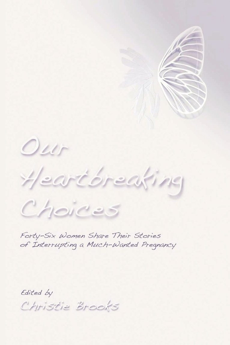 Christie Brooks - Our Heartbreaking Choices, Häftad. Tillgänglighet: Lägg i varukorg