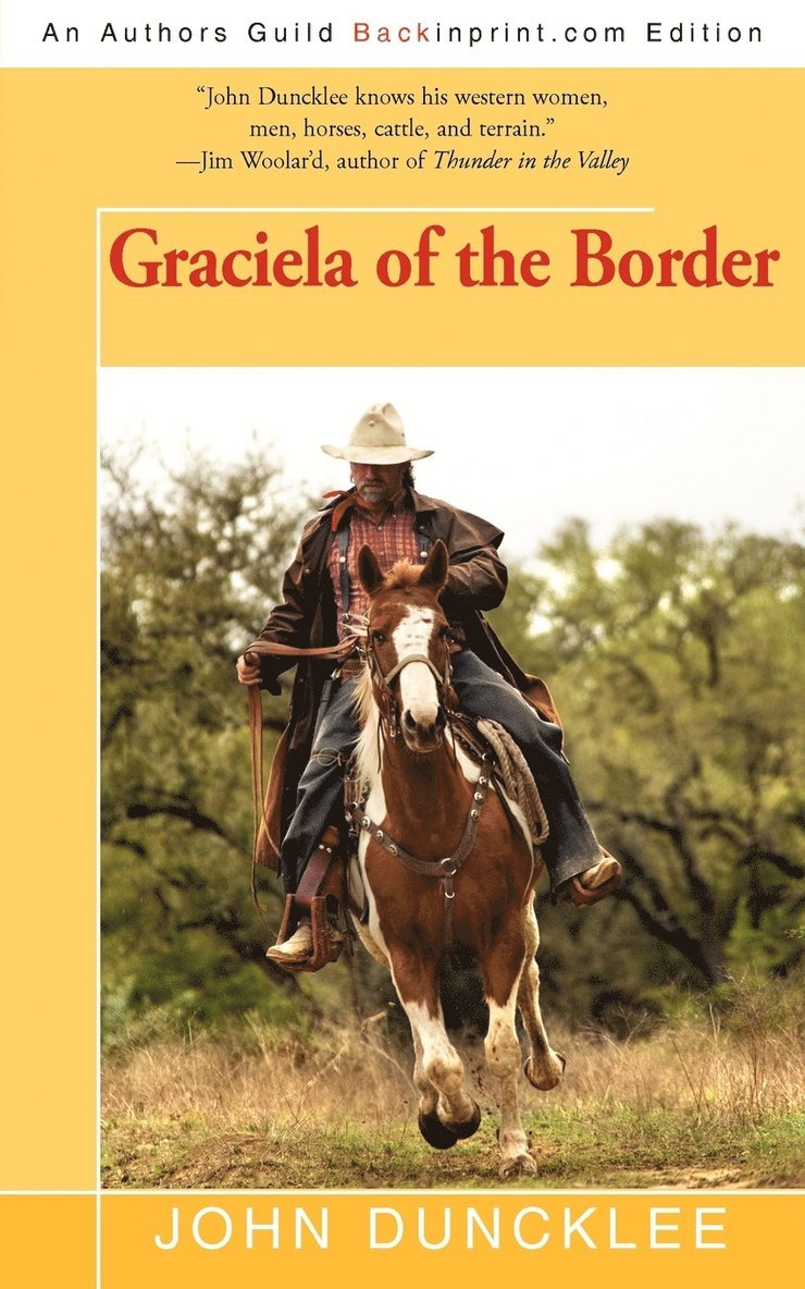 John Duncklee - Graciela of the Border, Häftad. Tillgänglighet: Lägg i varukorg