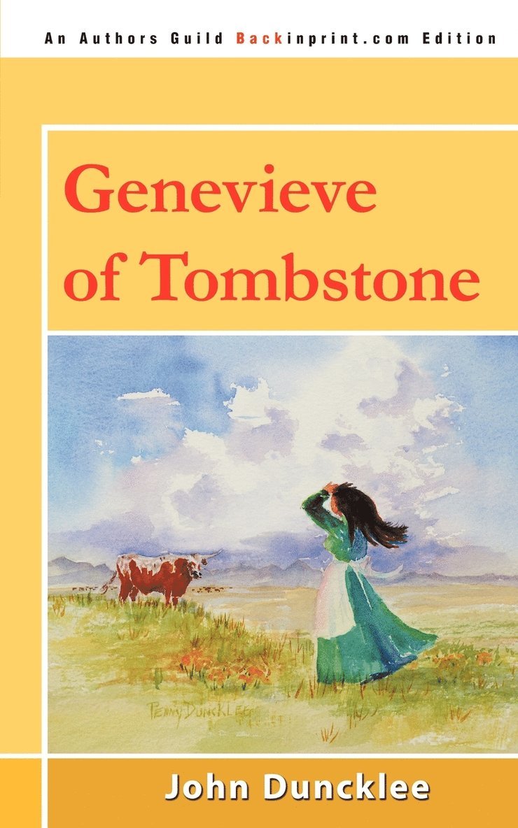 John Duncklee - Genevieve of Tombstone, Häftad. Tillgänglighet: Lägg i varukorg