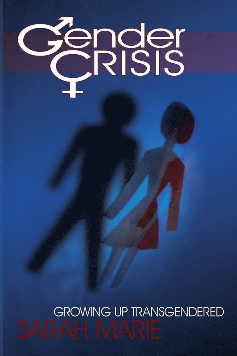 Sarah Marie - Gender Crisis, Häftad