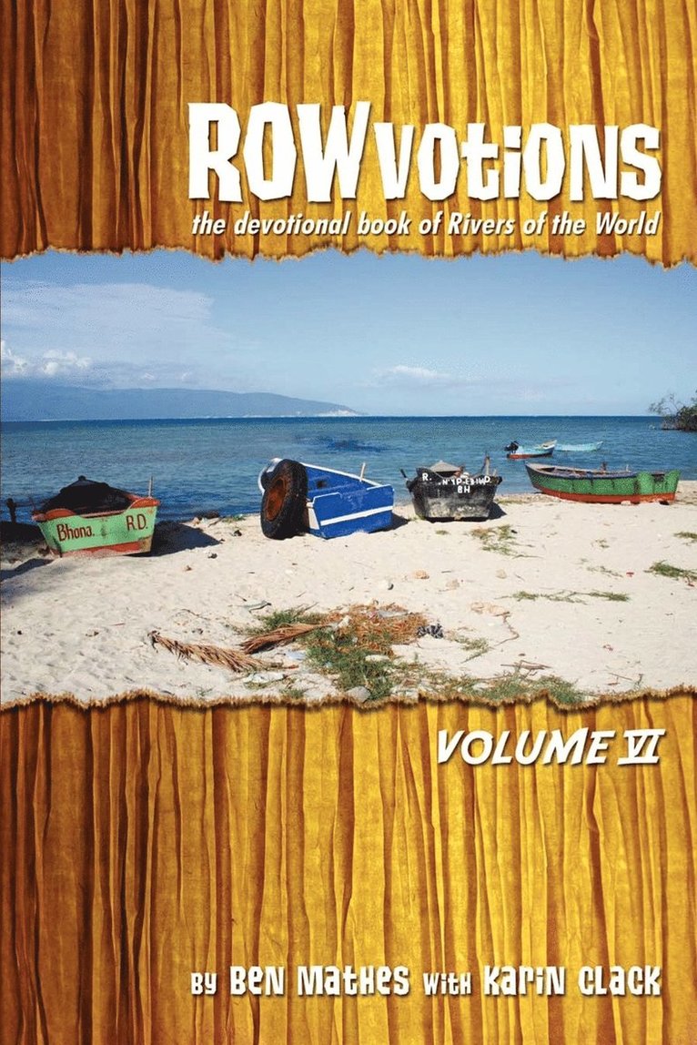 Ben Mathes - ROWvotions Volume VI, Häftad. Tillgänglighet: Lägg i varukorg