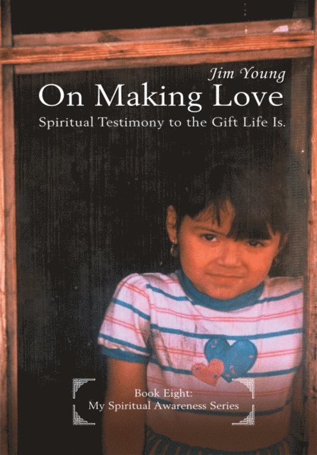 Jim Young - On Making Love, E-bok