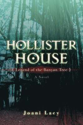 Joani Lacy - Hollister House, Inbunden. Tillgänglighet: Lägg i varukorg