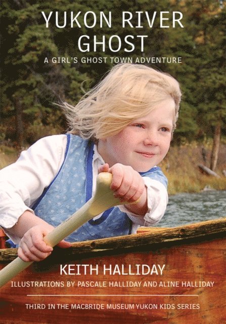 Keith Halliday - Yukon River Ghost, E-bok. Tillgänglighet: Lägg i varukorg