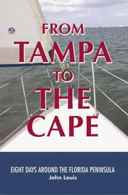 From Tampa to the Cape