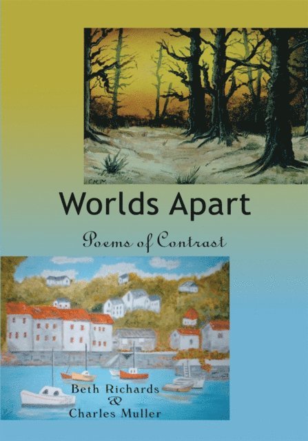 Charles Muller - Worlds Apart, E-bok