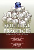 Guidebook to Religious and Spiritual Practices for People Who Work with People