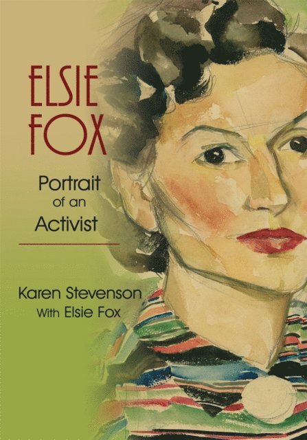 Karen Stevenson - Elsie Fox, E-bok