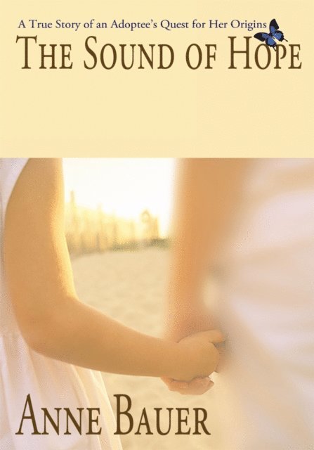 Anne Bauer - Sound of Hope, E-bok