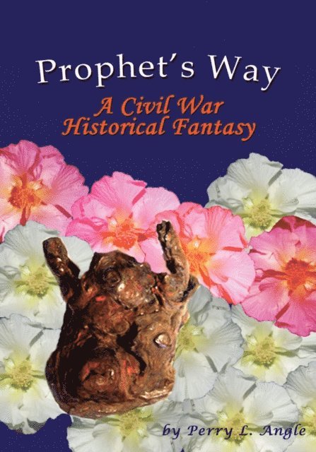 Perry L. Angle - Prophet's Way, E-bok. Tillgänglighet: Lägg i varukorg