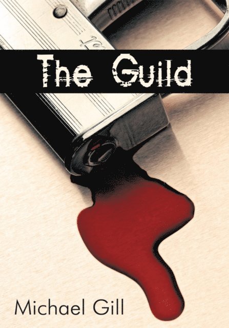Michael Gill - Guild, E-bok