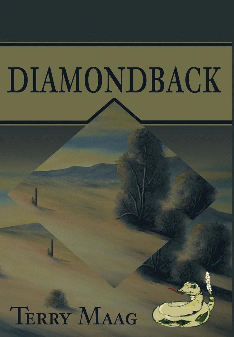 Terry Maag - Diamondback, Inbunden. Tillgänglighet: Lägg i varukorg