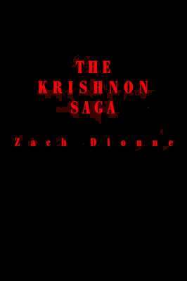 Zach Dionne - Krishnon Saga, Inbunden. Tillgänglighet: Lägg i varukorg
