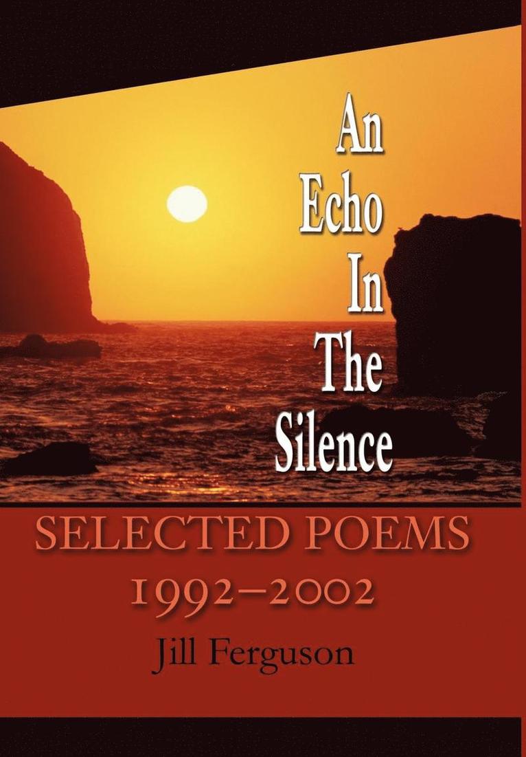 Jill Ferguson - Echo In The Silence, Inbunden. Tillgänglighet: Lägg i varukorg