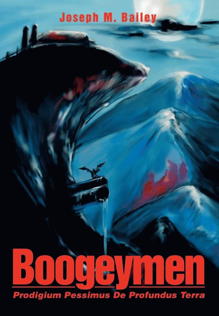 Joseph M Bailey - Boogeymen, Inbunden. Tillgänglighet: Lägg i varukorg