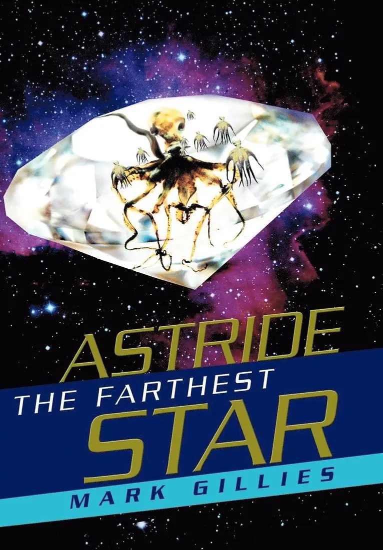 Mark Gillies - Astride the Farthest Star, Inbunden. Tillgänglighet: Lägg i varukorg