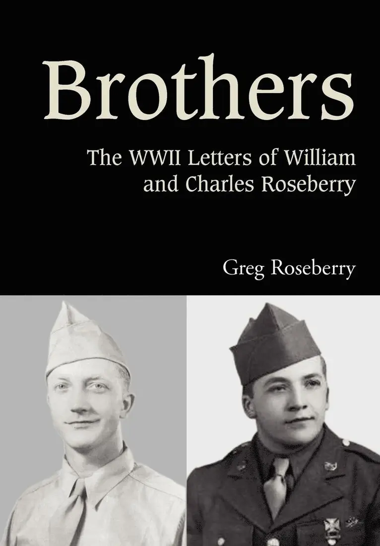 Greg Roseberry - Brothers, Inbunden. Tillgänglighet: Lägg i varukorg