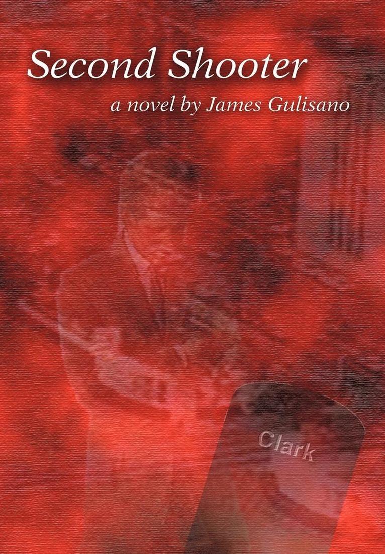 James Gulisano - Second Shooter, Inbunden