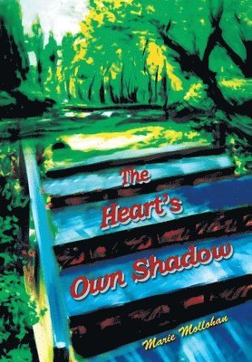 Marie Mollohan - Heart's Own Shadow, Inbunden. Tillgänglighet: Lägg i varukorg