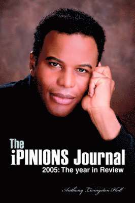 Anthony Livingston Hall - iPINIONS Journal, Inbunden. Tillgänglighet: Lägg i varukorg