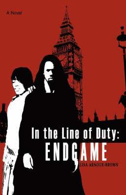 Lisa Arnoux-Brown - In the Line of Duty, Inbunden
