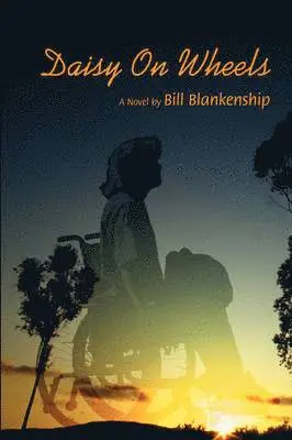 Bill Blankenship - Daisy On Wheels, Inbunden. Tillgänglighet: Lägg i varukorg