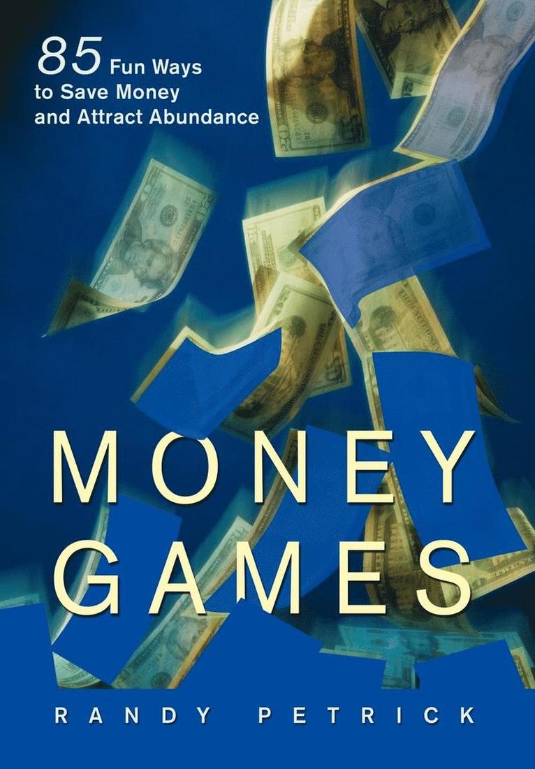 Randy Petrick - Money Games, Inbunden. Tillgänglighet: Lägg i varukorg