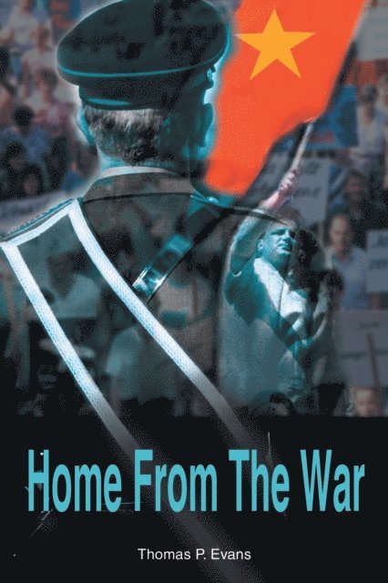 Thomas P. Evans - Home from the War, E-bok
