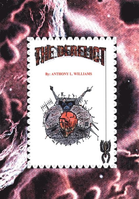 Anthony L. Williams - Derelict, E-bok
