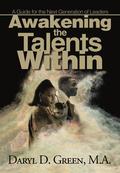 Awakening the Talents Within