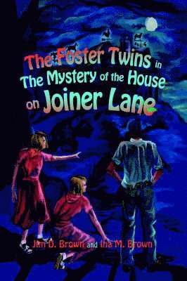 Jim D Brown, Ina M Brown - Foster Twins in the Mystery of the House on Joiner Lane, Inbunden. Tillgänglighet: Lägg i varukorg