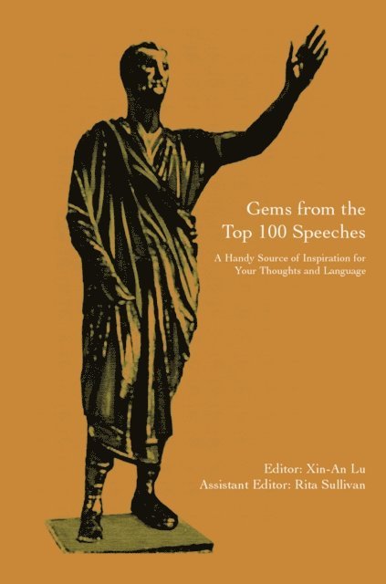Xin-An Lu, Rita Sullivan - Gems from the Top 100 Speeches, E-bok