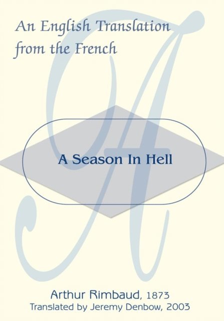 Arthur Rimbaud - Season in Hell, E-bok