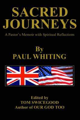 Paul Whiting - Sacred Journeys, Inbunden