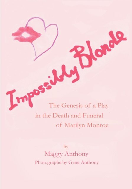 Maggy Anthony - Impossibly Blonde, E-bok