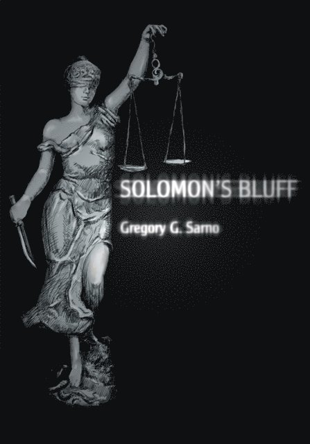 Gregory G. Sarno - Solomonys Bluff, E-bok. Tillgänglighet: Lägg i varukorg